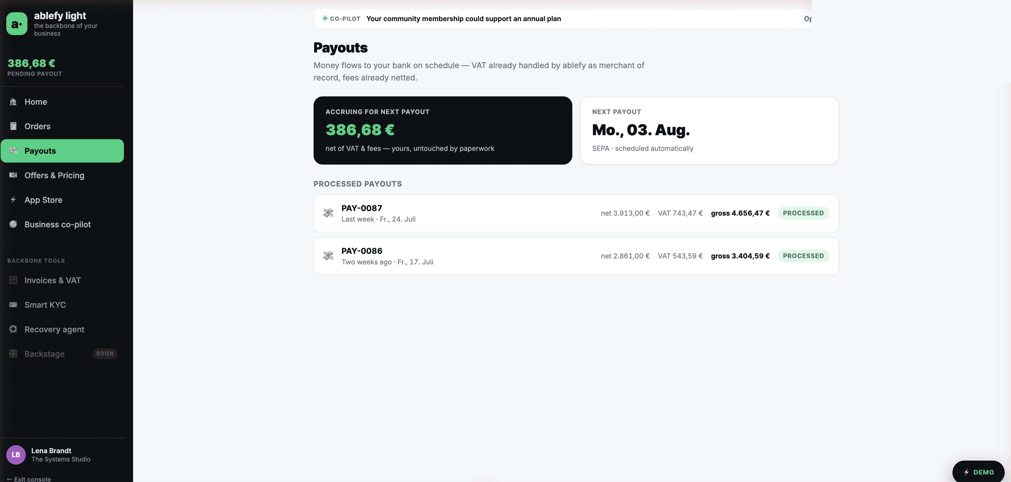 The payouts view — accruing amount for the next payout, the scheduled payout date, and processed payouts each showing net, VAT and gross